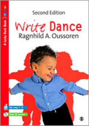 Cover Art for 9781848606906, Write Dance by Ragnhild Oussoren