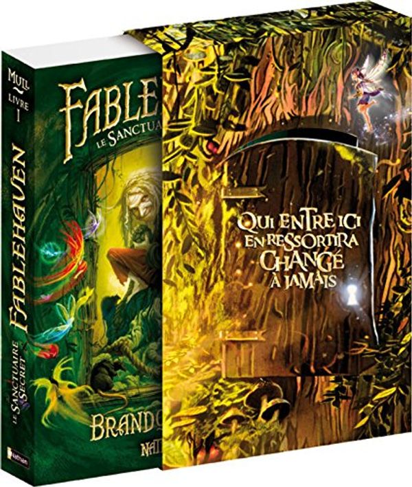 Cover Art for 9782092022917, Fablehaven, Tome 1 : Le sanctuaire secret (French Edition) by Brandon Mull