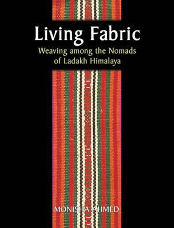 Cover Art for 9789748304878, Living Fabric by Monisha Ahmed