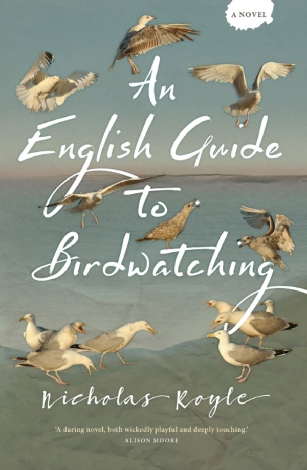 Cover Art for 9781908434944, An English Guide to Birdwatching by Nicholas Royle