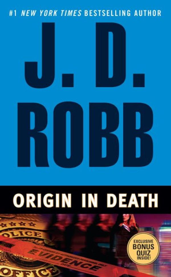 Cover Art for 9781455807406, Origin in Death (In Death Series) by J. D. Robb