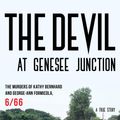 Cover Art for 9781442252349, The Devil at Genesee JunctionThe Murders of Kathy Bernhard and George-Ann Fo... by Michael Benson
