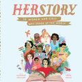 Cover Art for 9781974920228, Herstory: 50 Women and Girls Who Shook Up the World by Katherine Halligan