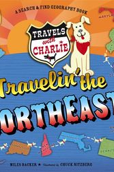 Cover Art for 9781609053550, Travels With Charlie: Travelin' The Northeast by Miles Backer