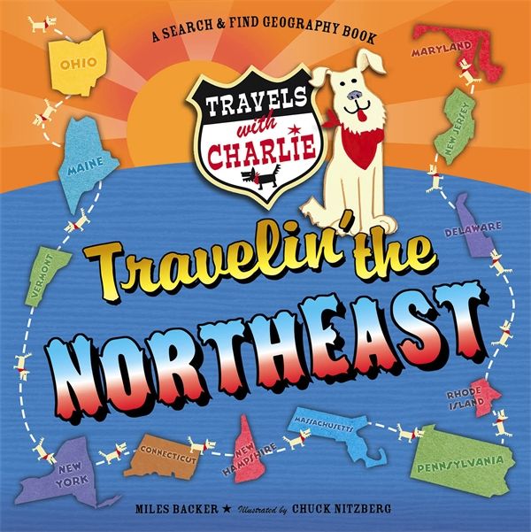 Cover Art for 9781609053550, Travels With Charlie: Travelin' The Northeast by Miles Backer