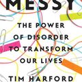 Cover Art for 9780698408906, Messy by Tim Harford
