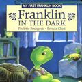 Cover Art for 9780439194259, Franklin in the Dark by Paulette Bourgeois