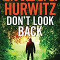 Cover Art for 9781455882441, Don't Look Back by Gregg Hurwitz
