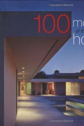 Cover Art for 9781920744984, 100 More of the World's Best Houses by Robyn Beaver