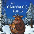 Cover Art for 9781405052191, The Gruffalo's Child by Julia Donaldson