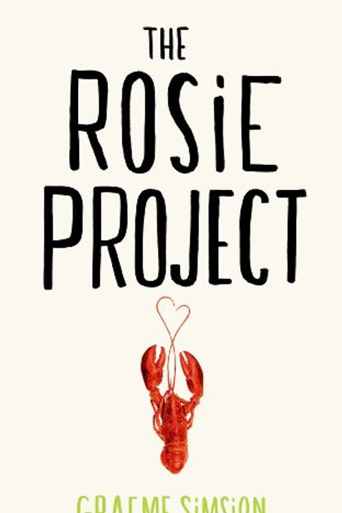 Cover Art for 9780718178123, The Rosie Project by Graeme Simsion