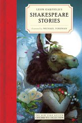 Cover Art for 9781590179314, Leon Garfield's Shakespeare Stories by Leon Garfield
