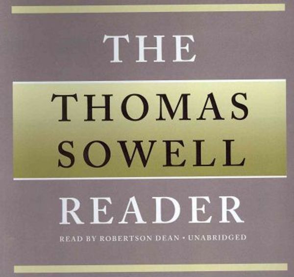 Cover Art for 9781455124817, The Thomas Sowell Reader by Thomas Sowell