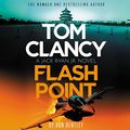 Cover Art for B0BP86MP4Y, Tom Clancy Flash Point: Jack Ryan, Jr., Book 10 by Don Bentley