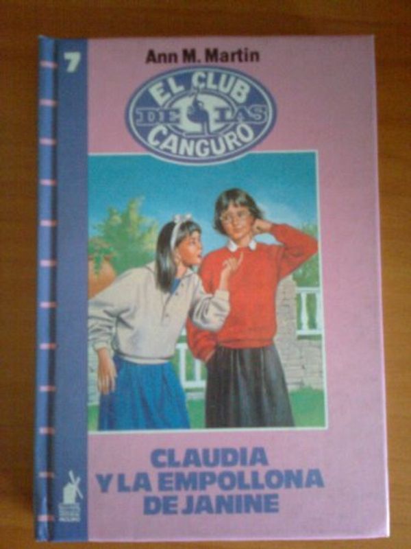 Cover Art for 9788427236578, Club de Las Canguro 7 (Spanish Edition) by Ann M. Martin