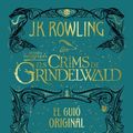 Cover Art for 9788417016777, Els crims de Grindelwald: El guió original by J.k. Rowling