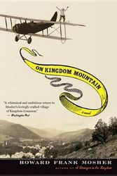 Cover Art for 9780547053745, On Kingdom Mountain by Howard Frank Mosher