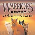 Cover Art for 9780061920349, Warriors: Code of the Clans by Erin Hunter