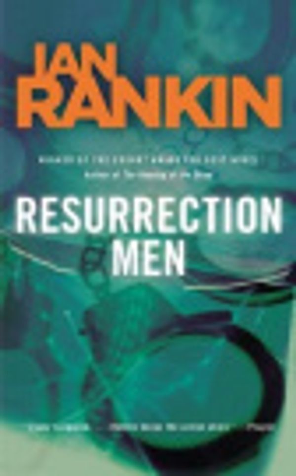 Cover Art for 9780759598164, Resurrection Men by Ian Rankin