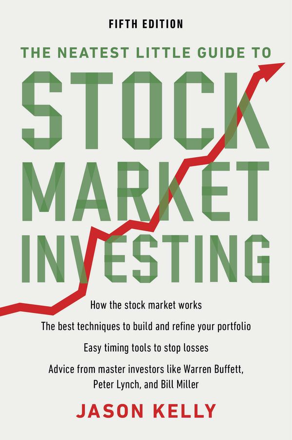 Cover Art for 9780452298620, The Neatest Little Guide to Stock Market Investing by Jason Kelly