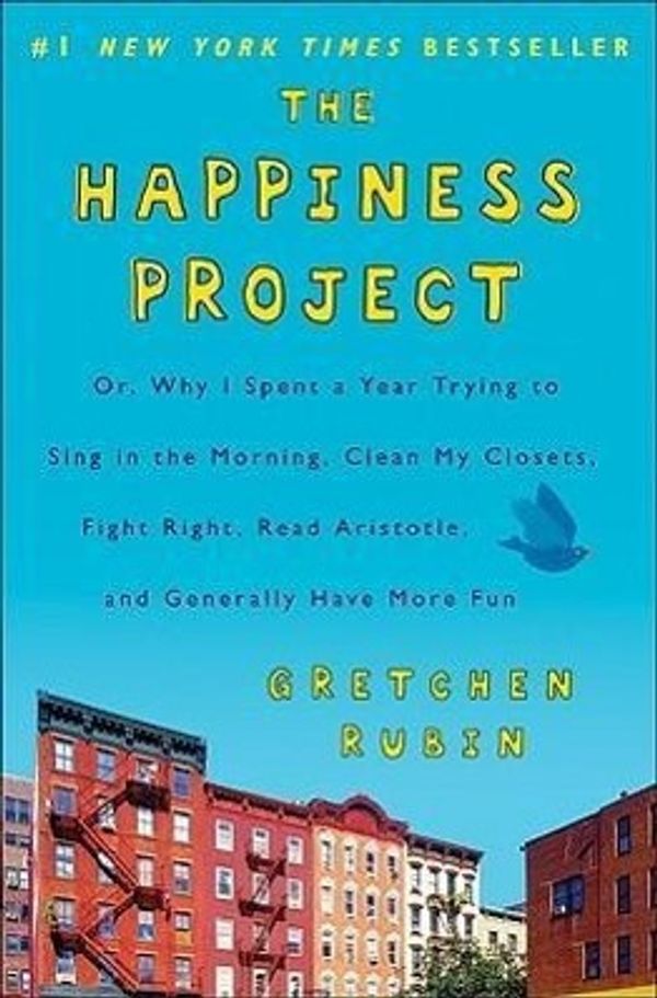 Cover Art for 9780061583254, The Happiness Project by Gretchen Rubin
