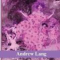 Cover Art for 9781973747659, The Lilac Fairy Book by Andrew Lang