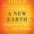 Cover Art for 9780452289963, A New Earth by Eckhart Tolle