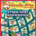 Cover Art for B071JPXSMB, Cyber-thief Showdown by Geronimo Stilton