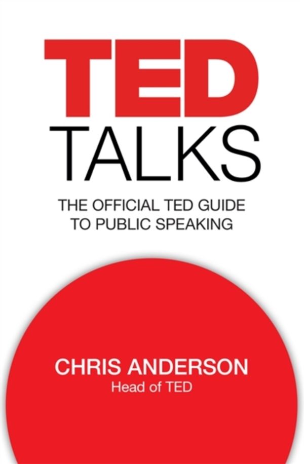 Cover Art for 9781472228048, TED Talks by Chris Anderson