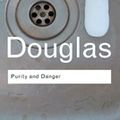 Cover Art for 9781134438211, Purity and Danger by Mary Douglas