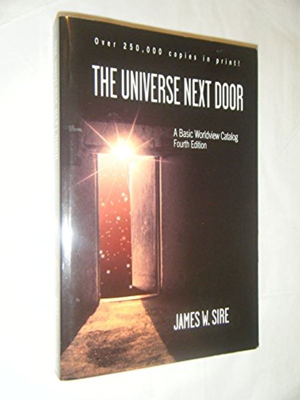 Cover Art for 9780830827800, The Universe Next Door Universe Next Door by James W. Sire