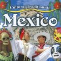 Cover Art for 9780778775874, Cultural Traditions in Mexico by Lynn Peppas