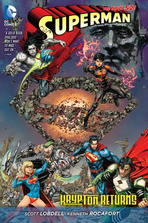 Cover Art for 9781401249489, Superman Return To Krypton (The New 52) by Scott Lobdell