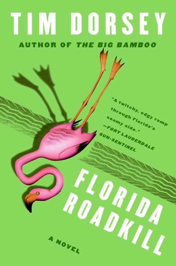 Cover Art for 9780061139222, Florida Roadkill by Tim Dorsey