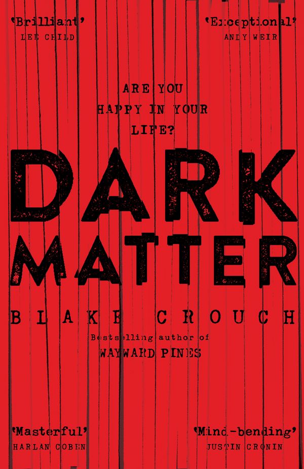 Cover Art for 9781925480535, Dark Matter by Blake Crouch