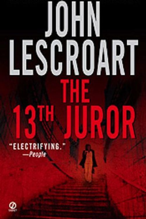 Cover Art for 9781556114021, The 13th Juror: A Novel by John T. Lescroart