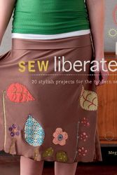 Cover Art for 9781596681613, Sew Liberated by Meg Mcelwee