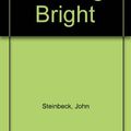 Cover Art for 9780613708340, Burning Bright by John Steinbeck