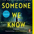 Cover Art for B07N5J2H92, Someone We Know: A Novel by Shari Lapena