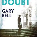 Cover Art for 9781526606129, Beyond Reasonable Doubt: Elliot Rook, QC: Book 1 by Gary Bell