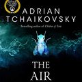 Cover Art for B00AZRP1OI, The Air War by Adrian Tchaikovsky