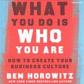 Cover Art for 9781094028637, What You Do Is Who You Are by Ben Horowitz