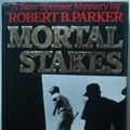Cover Art for 9780762188758, Mortal Stakes by Robert B. Parker