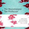 Cover Art for B0031RS3YO, The Housekeeper and the Professor by Yoko Ogawa