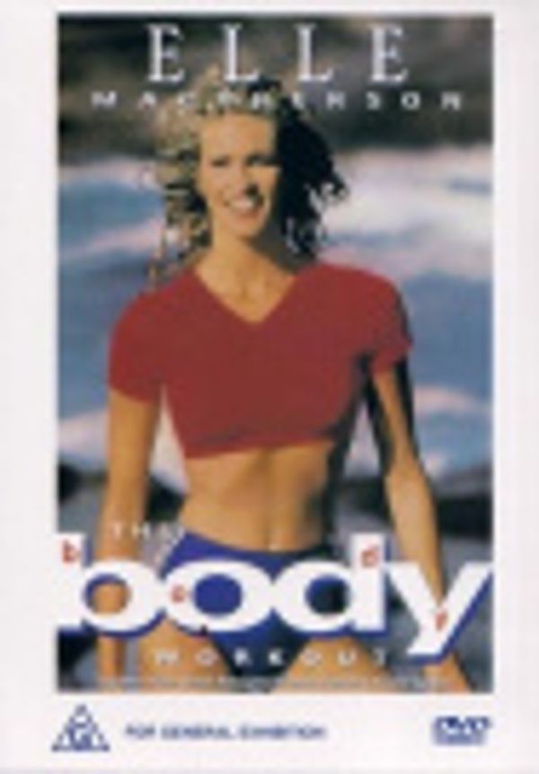 Cover Art for 9398058165293, Elle Macpherson - The Body Workout by Roadshow Entertainment