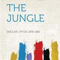 Cover Art for 9781314515329, The Jungle by Upton Sinclair