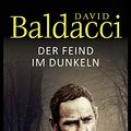 Cover Art for 9783785726396, Der Feind im Dunkeln by David Baldacci