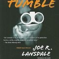 Cover Art for 9781423384441, Rumble Tumble by Joe R. Lansdale