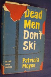 Cover Art for B01K93K7W8, Dead Men Don't Ski (The Crime Club) by Patricia Moyes (1981-10-05) by Patricia Moyes