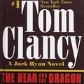 Cover Art for 9781435299887, The Bear and the Dragon by Tom Clancy